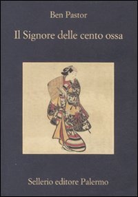 Il signore delle cento ossa (La memoria) von Sellerio Editore Palermo